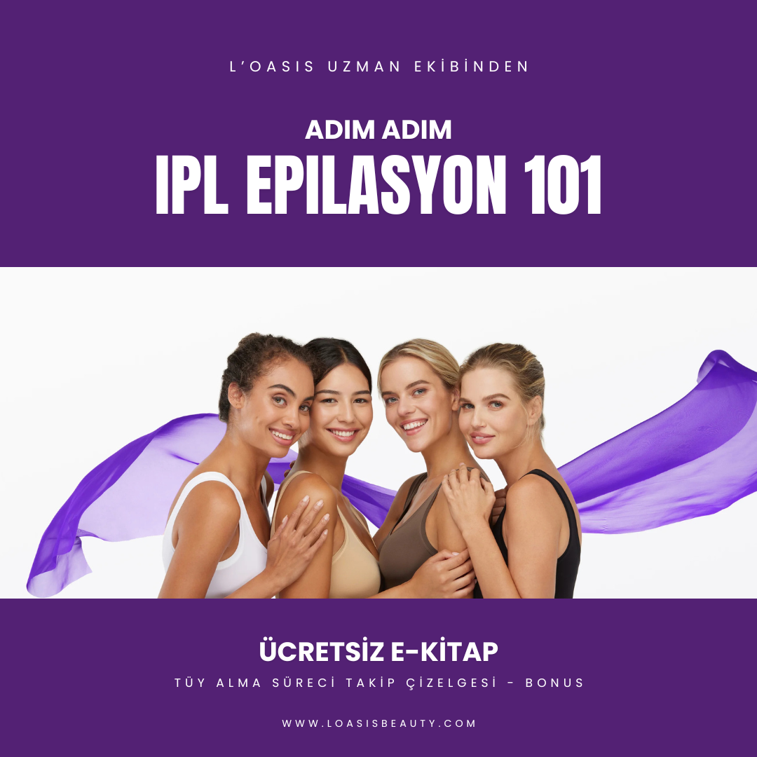 L'Oasis IPL Epilasyon 101 Ücretsiz E-Kitap
